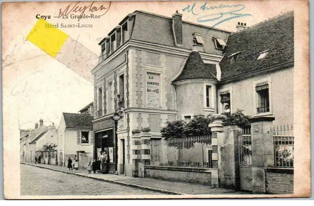 cpa 60 COYE la FORÊT la grande rue et hôtel Saint-Louis (JP1262)