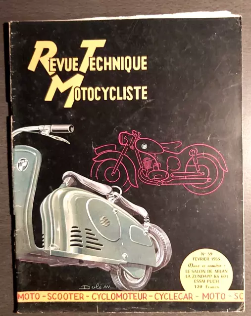 REVUE TECHNIQUE TOURISTIQUE MOTOCYCLISTE n° 59 FEVRIER 1953 LA ZUNDAPP DE MILAN