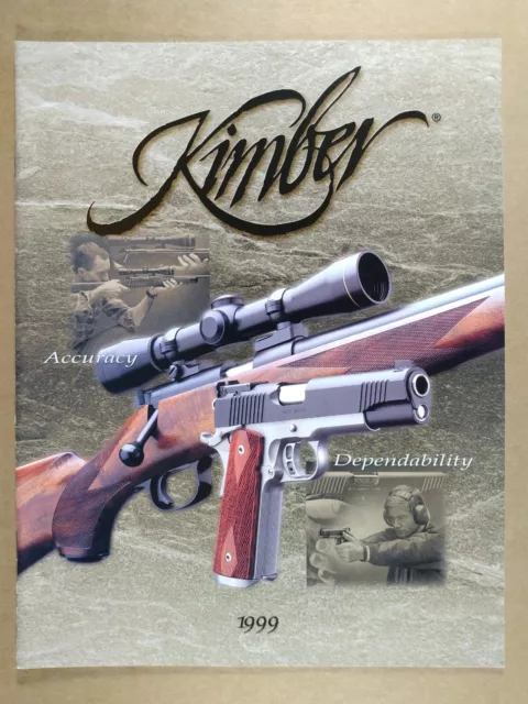 1999 Kimber Pistols Rifles Catalog 1911 Custom Gold Match Polymer Carry 22