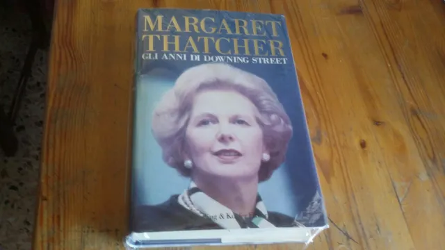 Margaret Thatcher. Gli anni di Downing Street. Sperling & Kupfer, 1993, 8gn23