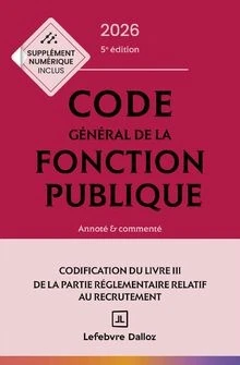 CODE GÉNÉRAL DE la fonction publique 2026, annoté et comme... | Livre ...