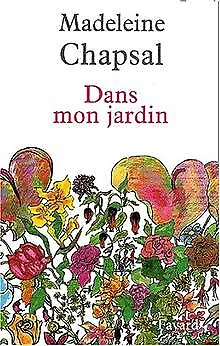 Dans mon jardin de Chapsal, Madeleine | Livre | état bon