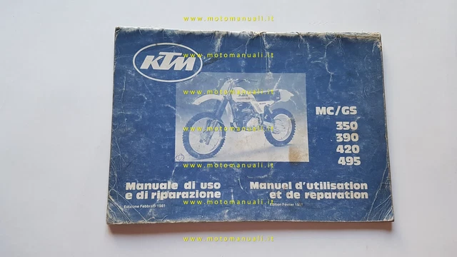 KTM 350 - 390 - 420 - 495 GS - MC 1981 manuale uso / officina originale italiano