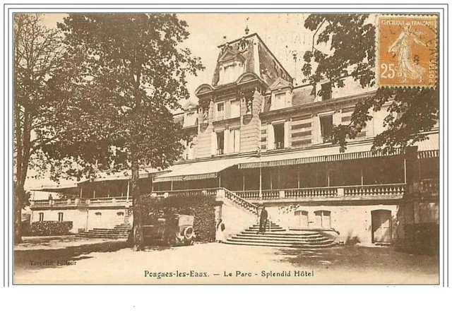 58.Pougues Les Eaux.le Parc.splendid Hotel
