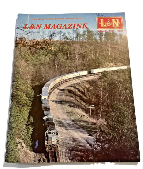 Magazin L&N 2006 September Louisville & Nashville Railroad Historical Society