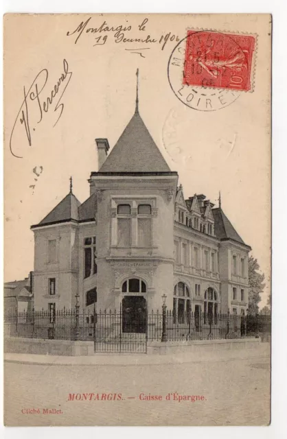 MONTARGIS - Loiret  - CPA 45 - La caisse d' Epargne