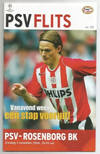 2004/05 PSV Eindhoven Holland Netherlands v Rosenborg Norway Champions League