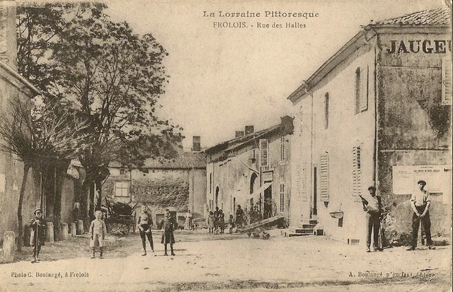 Carte Postale La Lorraine Pittoresque Frolois Rue Des Halles