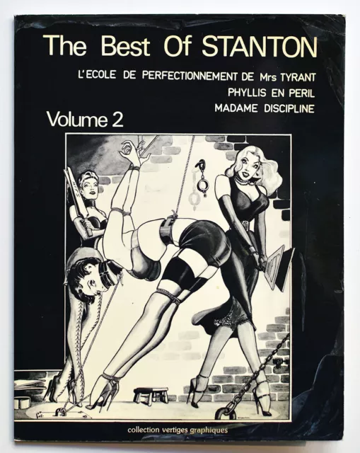 THE BEST OF STANTON volume 2. Bondage SM Curiosa Erotica