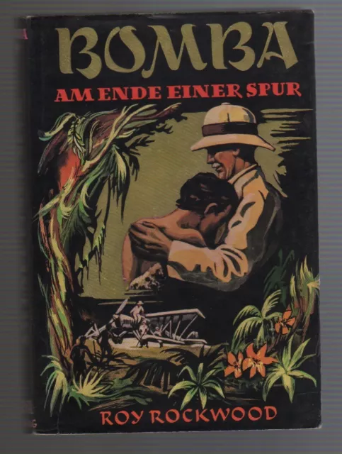 BOMBA 9 -  Am Ende einer Spur ; Roy Rockwood ; AWA Verlag ; GEBUNDEN; 50er Jahre