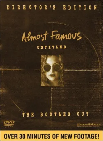 Almost Famous: The Bootleg Cut (Director's Edition) [DVD]
