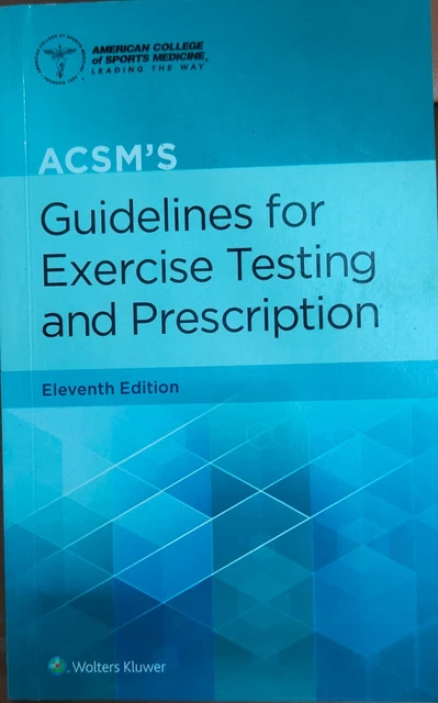 ACSM'S GUIDELINES FOR Exercise Testing and Prescription (Paperback) $34 ...