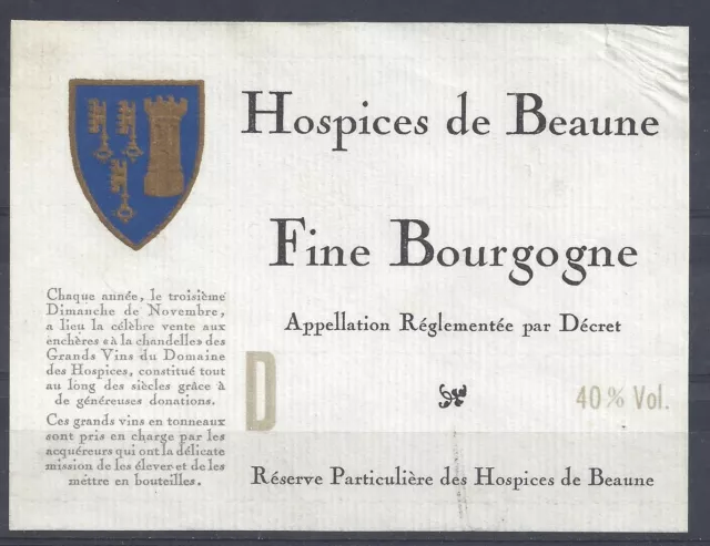 Etiquette HOSPICES de BEAUNE - FINE de BOURGOGNE - NEUVE