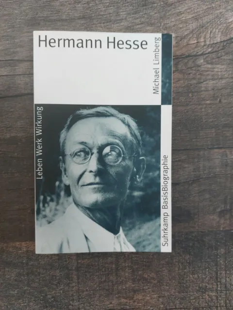 Hermann Hesse - Leben Werk Wirkung Suhrkamp BasisBiographie Biographie Limberg 2