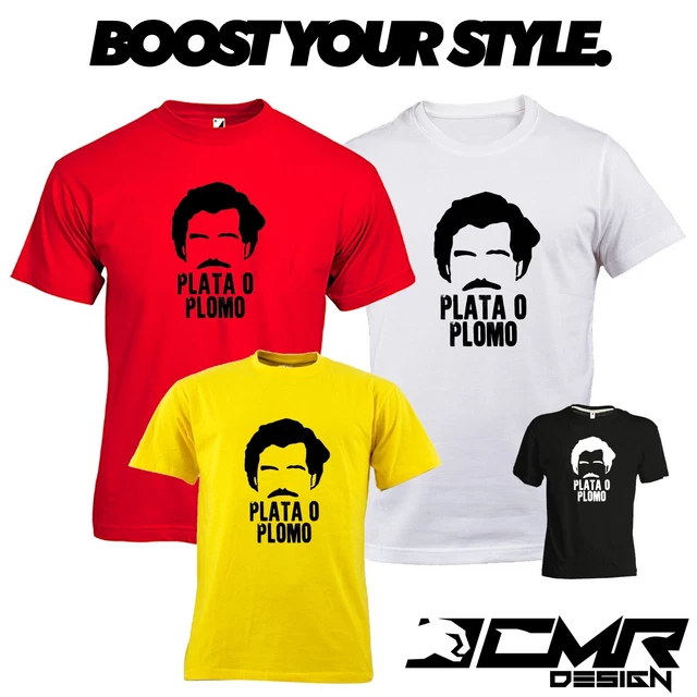 T-Shirt Maglietta Plata o Plomo Tshirt Pablo Escobar Narcos Cotone Uomo Donna