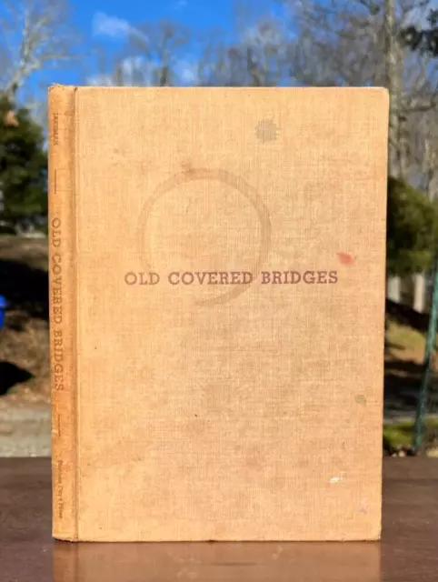 1935 Antique COVERED BRIDGES Book NEW ENGLAND Massachusetts CONNECTICUT Photos