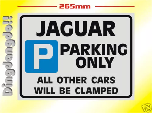 Jaguar Parking Sign Novelty Gift XJS X Type S Type