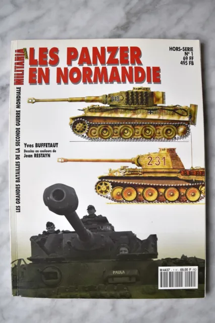 MILITARIA Hors série N°01 Les panzer en Normandie