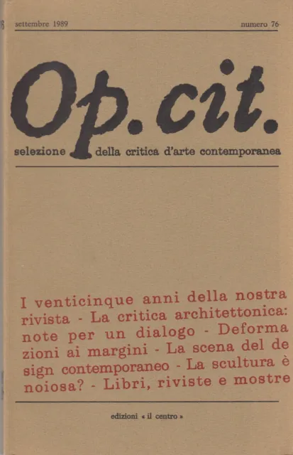 Rivista OP. CIT. n.76 09/1989 Critica architettura Deformazioni Design Scultura