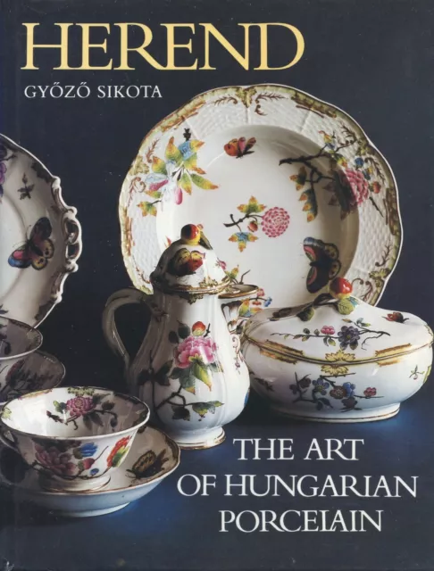 Antique Herend Hungarian Porcelain - History Decoration Marks Etc. / Scarce Book
