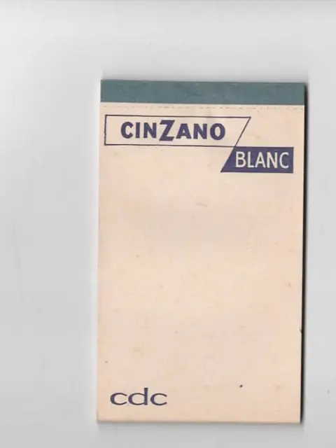 Ancien Petit Carnet Publicitaire. Publicité . Cinzano Blanc