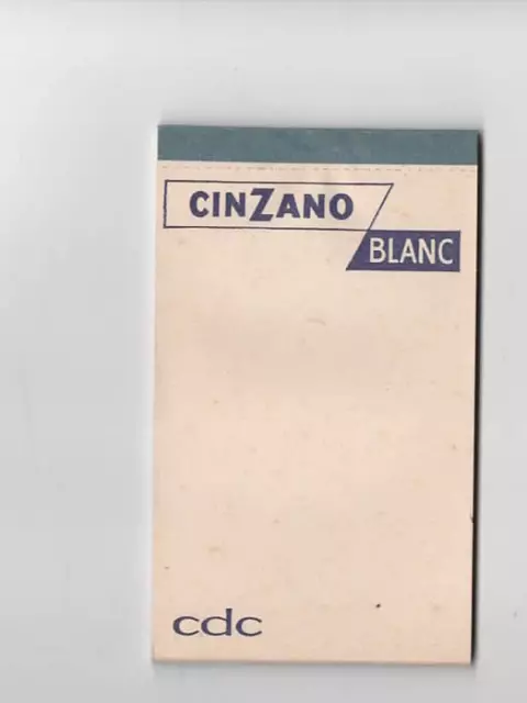 Ancien Petit Carnet Publicitaire. Publicité . Cinzano Blanc