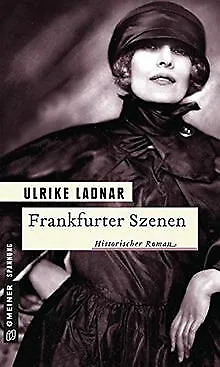Frankfurter Szenen: Historischer Roman (Historische... | Buch | Zustand sehr gut