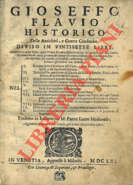 FLAVIO Giuseppe -  Delle Antichità, e Guerre Giudaiche. Diviso in vintisette li