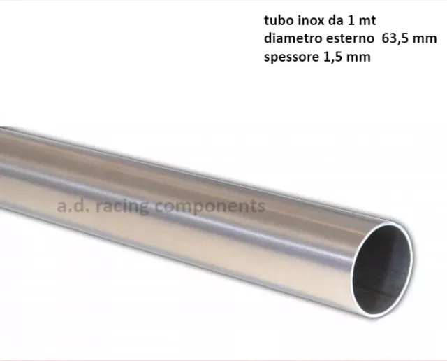 Tubi Inox Aisi 304 1 Metro Per Linee Di Scarico Diametro 63,5Mm  Spessore 1,5Mm