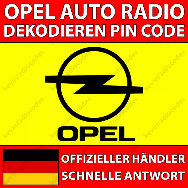 ✅Opel Radio Dekodieren Pin Code Touch & Connect Antara Corsa Insignia Vivaro✅