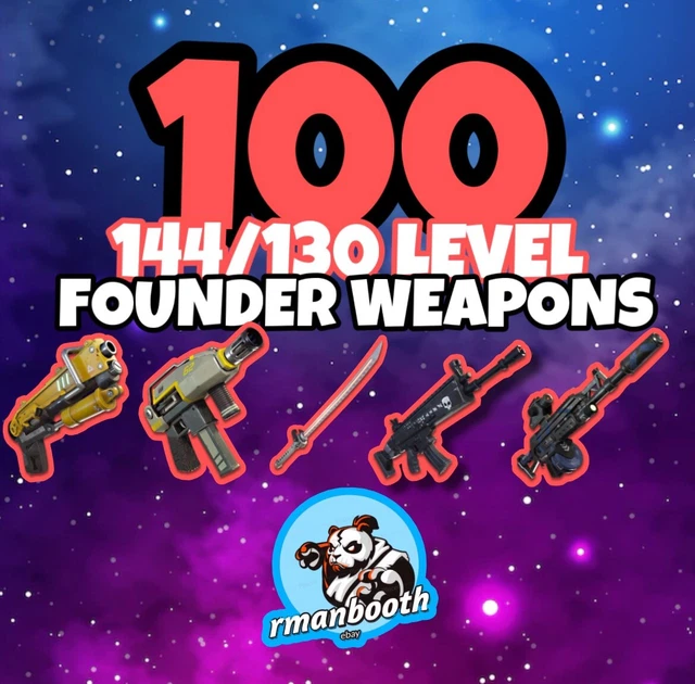 FORTNITE SAVE THE World STW 100 x 144 Level Founders Weapons £7.99 PicClick UK