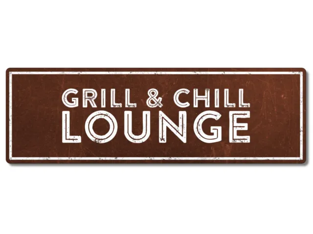 Interluxe Metallschild - Grill & Chill Lounge Rost - wetterfestes Schild