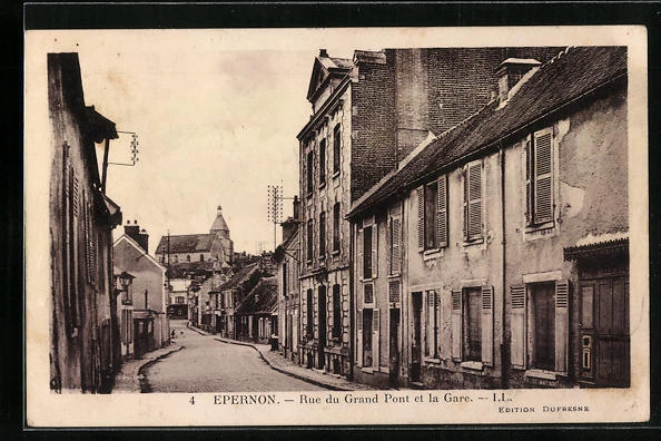 CPA Epernon, Rue du Grand Pont et la Gare