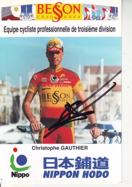 CYCLISME CARTE cycliste CHRISTOPHE GAUTHIER quipe BESSON sign e