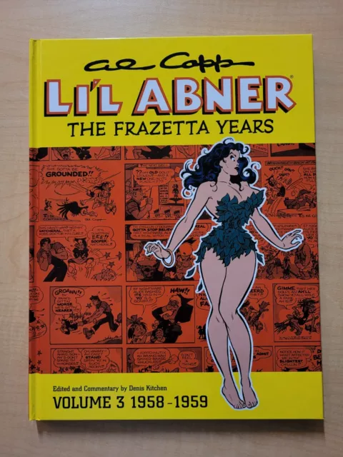 Al Capp's Li'L Abner: The Frazetta Years Vol 3 1958 - 1959  2003 1st Edition HC