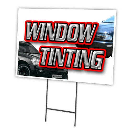 Window Tinting Yard Sign & Stake outdoor plastic coroplast window