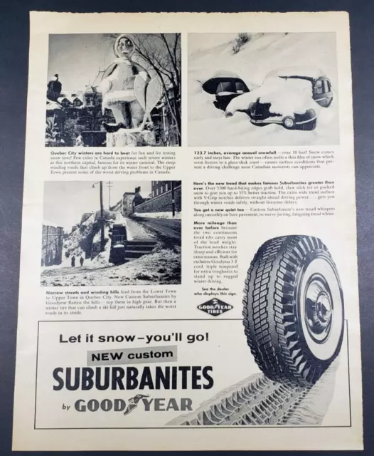1957 Goodyear Tires New Suburbanites Tread Quebec City Winters Snow Print Ad