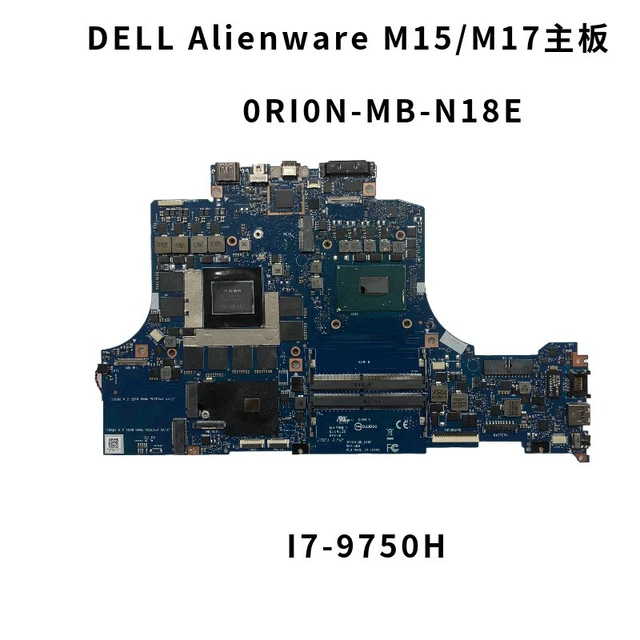 FOR DELL ALIENWARE M15/M17 motherboard I7-9750H graphics card N18E-G2 ...
