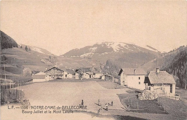 Cpa 73 Notre Dame De Bellecombe Bourg Jaillet Et Le Mont Latuile