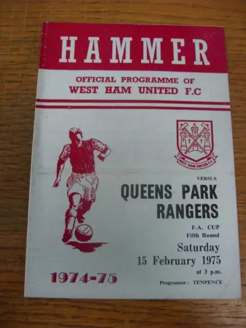 15/02/1975 West Ham United v Queens Park Rangers [FA Cup] (team changes)