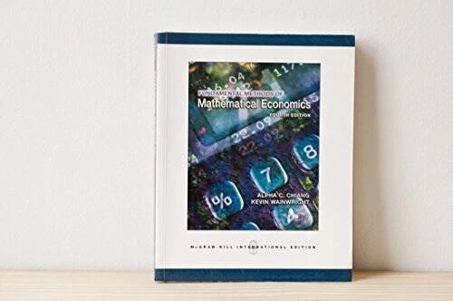Fundamental Methods of Mathematical Economics 4th (Forth) Edition - GOOD