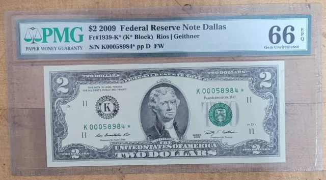 2009 $2 *Star Note* PMG 66 EPQ Fr#1939K* (K Block) Federal Reserve Note