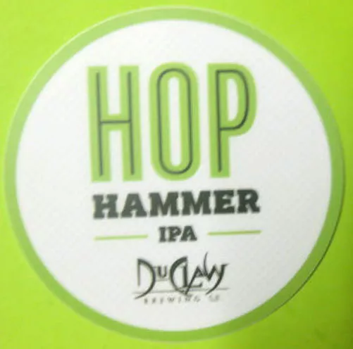 HOP HAMMER IPA India Pale Ale Beer STICKER Label, DuClaw Brwy Baltimore MARYLAND