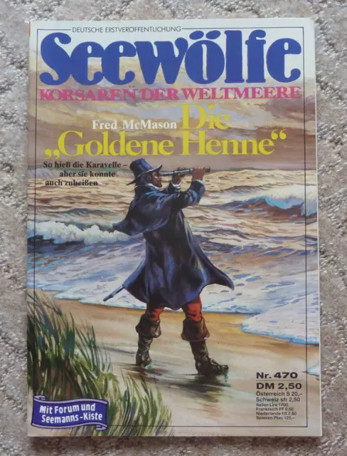 SEEWÖLFE -  Roman Nr. 470, Fred McMason: DIE 'GOLDENE HENNE', Pabel, 1985