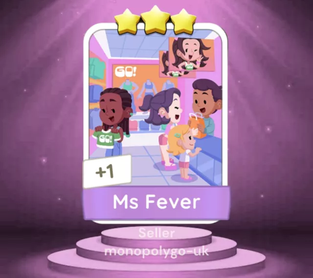 Monopoly Go - Ms Fever - Fast Delivery