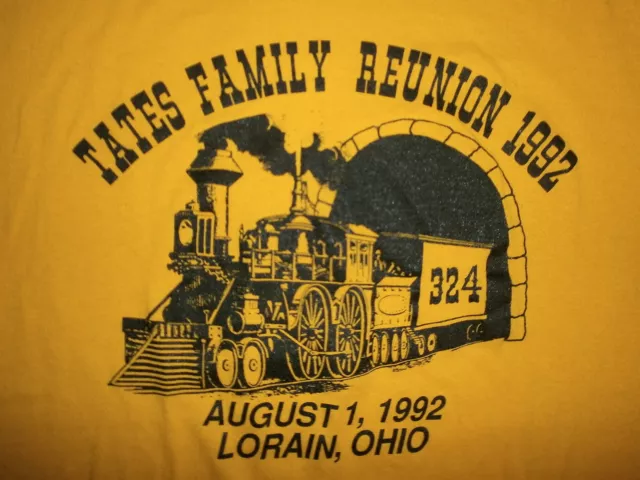 VTG 90S TATES FAMILY REUNION T SHIRT Lorain Ohio Railroad Steam Engine ...