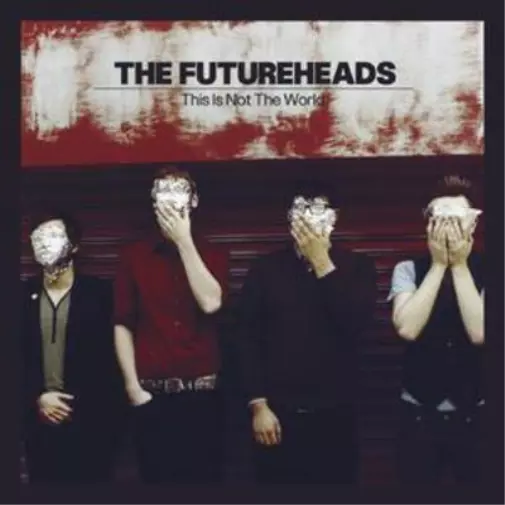 The Futureheads This Is Not the World (CD) Album (US IMPORT)