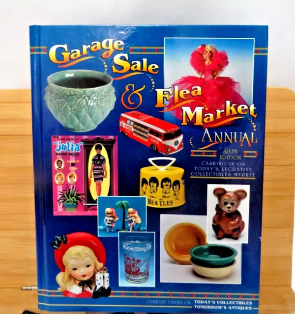 1998 Garage Sale & Flea Market Annual Book 6th Edition  Collectibles Market HC