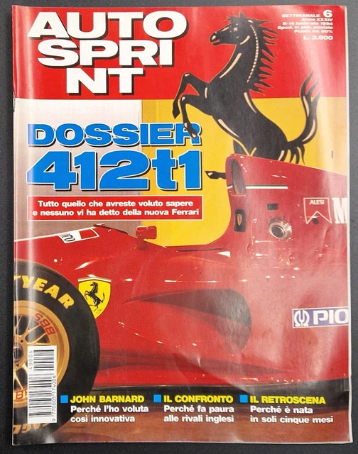 Autosprint 7 1994 Ferrari 412 T1 a Fiorano.Benetton B194 a