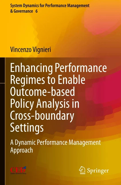 ENHANCING PERFORMANCE REGIMES to Enable Outcome-based Policy Analysis ...